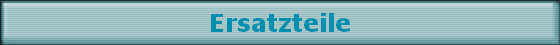 Ersatzteile