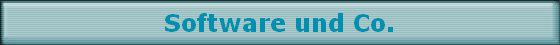 Software und Co.